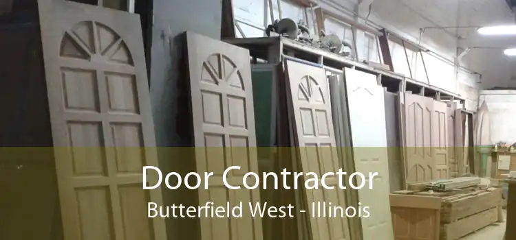 Door Contractor Butterfield West - Illinois