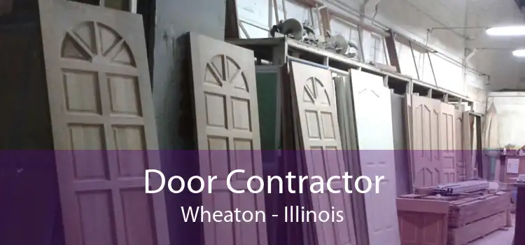 Door Contractor Wheaton - Illinois