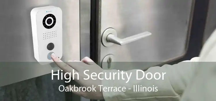 High Security Door Oakbrook Terrace - Illinois