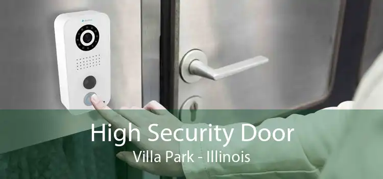 High Security Door Villa Park - Illinois