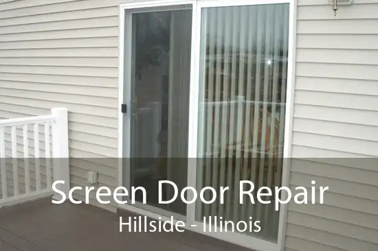 Screen Door Repair Hillside - Illinois